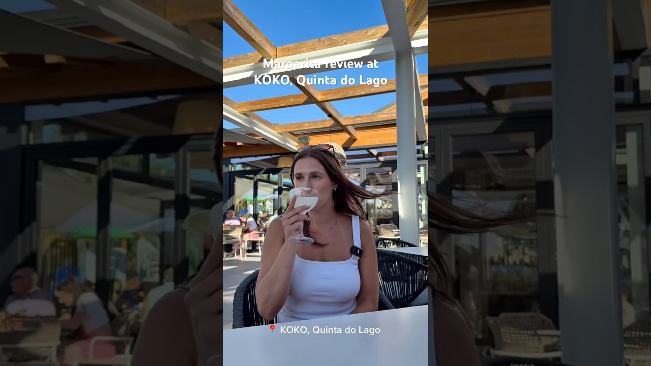 Margarita review, 📍 KOKO, Qunta do Lago, Portugal