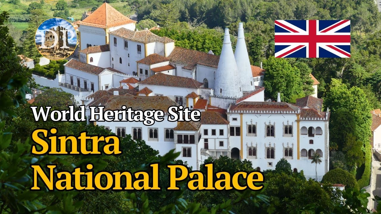 Sintra National Palace - The heart of the UNESCO World Heritage Village (EN)