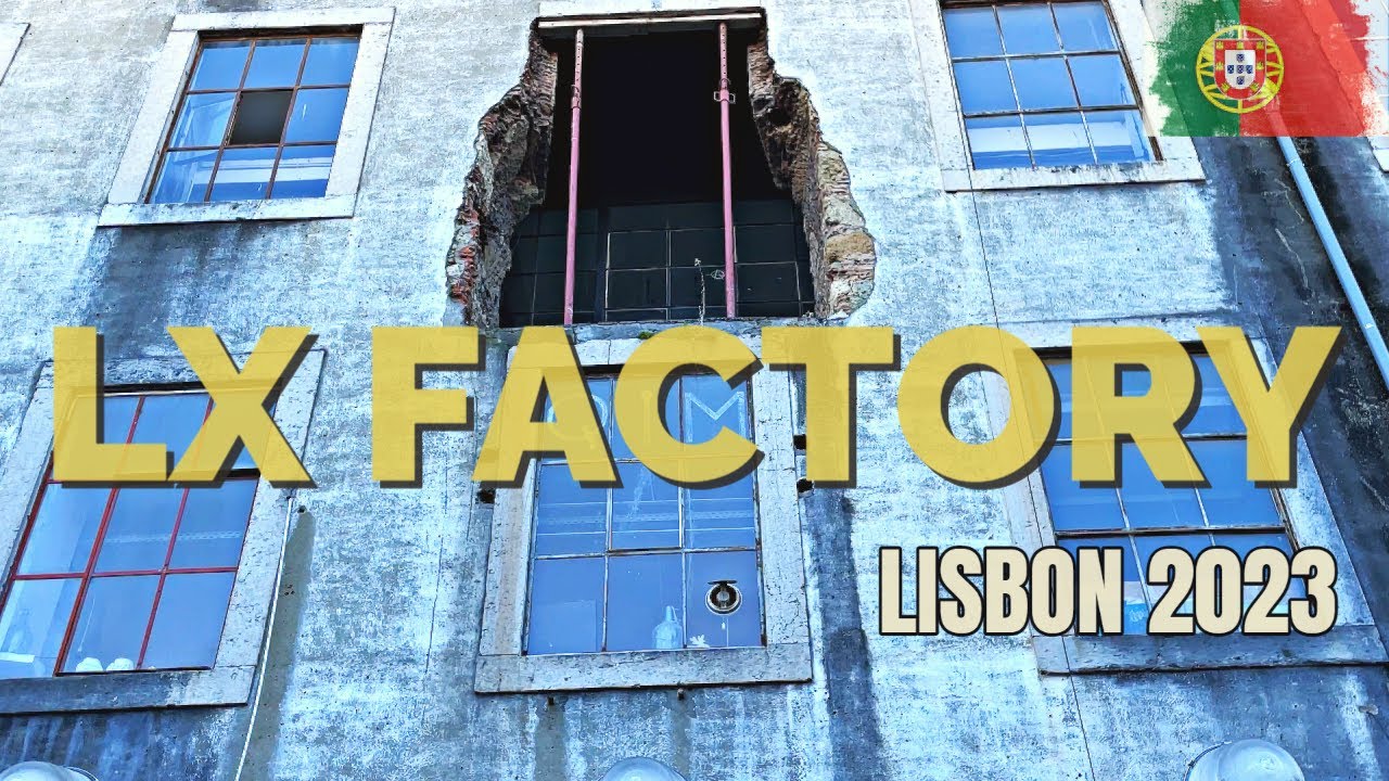 Beyond the Ordinary: Discovering LX FACTORY in Lisbon | UHD 4K (11.ai)